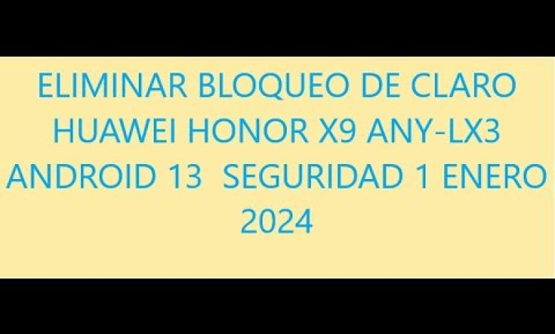 REMOVE LOCK FROM CLARO HUAWEI HONOR X9 ANY LX3 REMOVE LOCK FROM CLARO HUAWEI HONOR X9 ANY LX3