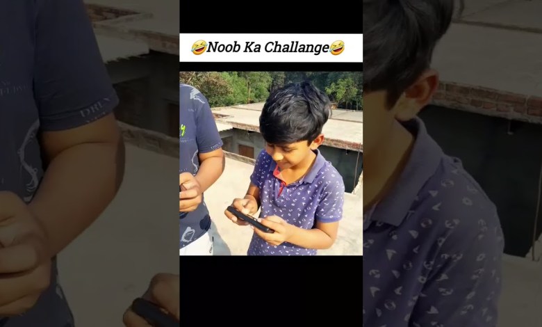 Noob Ka Open Challenge Samsung para Noob Ka Open Challenge Samsung para
