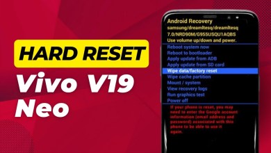 How To Hard Reset Vivo V19 Neo – Full Guide How To Hard Reset Vivo V19 Neo – Full Guide