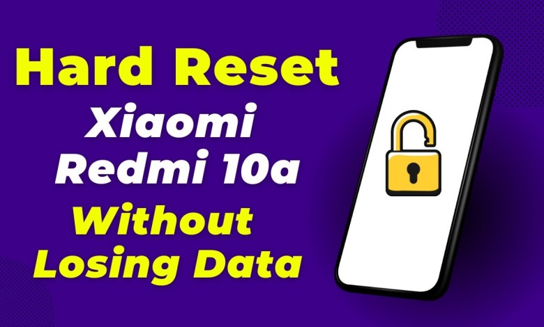 How To Hard Reset Xiaomi Redmi 10a (Quick & Easy) How To Hard Reset Xiaomi Redmi 10a (Quick & Easy)