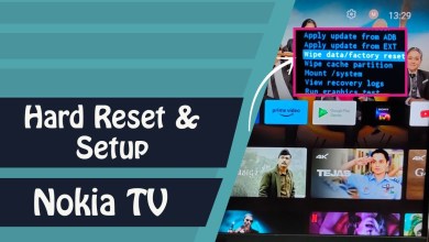 NOKIA TV : How to Hard Reset NOKIA Android TV and Setup NOKIA TV : How to Hard Reset NOKIA Android TV and Setup