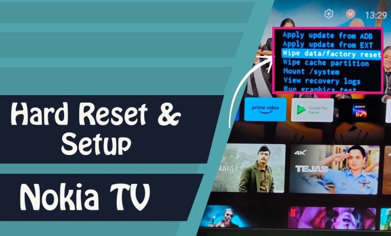 NOKIA TV : How to Hard Reset NOKIA Android TV and Setup NOKIA TV : How to Hard Reset NOKIA Android TV and Setup