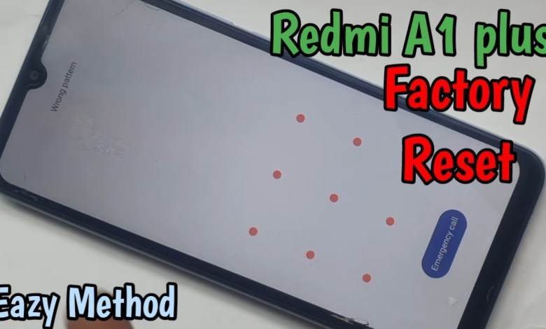 Redmi A1 plus Factory Reset NO PC Working 100% Redmi A1 plus Factory Reset NO PC Working 100%