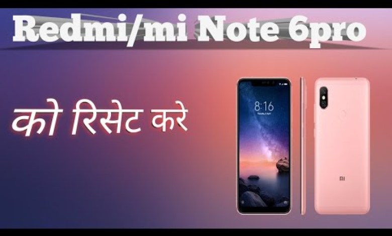 Redmi Note 6pro reset kre||How To Reset mi Note 6pro|| Redmi Note 6pro reset kre||How To Reset mi Note 6pro||