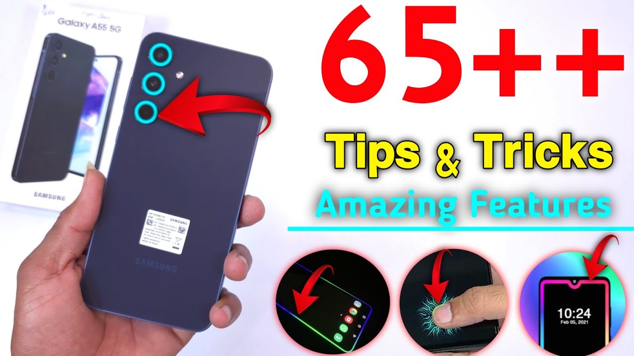 Samsung A55 Tips and Tricks | Samsung Galaxy A55 5G Samsung A55 Tips and Tricks | Samsung Galaxy A55 5G