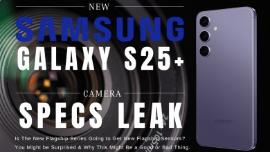 Samsung Galaxy S25+ to Get Same Camera Set Up as the Samsung Galaxy S25+ to Get Same Camera Set Up as the