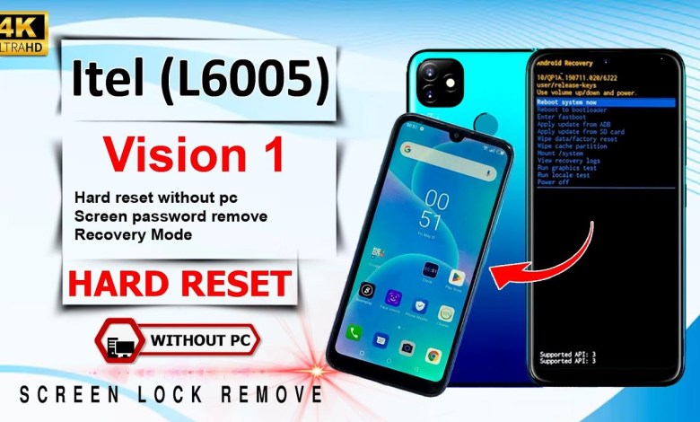 Itel Vision 1(L6005) Hard Reset Delete Itel Vision 1(L6005) Hard Reset Delete