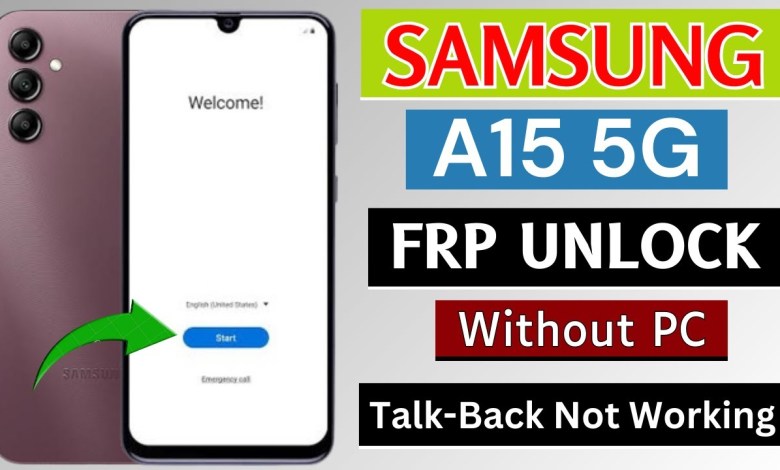 Unlock Google Account Lock on Samsung A15 5G with Frp Bypass Unlock Google Account Lock on Samsung A15 5G with Frp Bypass