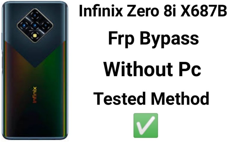 Infinix Zero 8i X687B Frp Bypass Android 10 Infinix Zero 8i X687B Frp Bypass Android 10