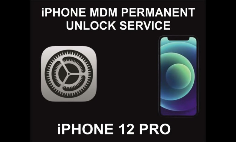 iPhone 12 Pro MDM Unlock Service, Permanent iPhone 12 Pro MDM Unlock Service, Permanent