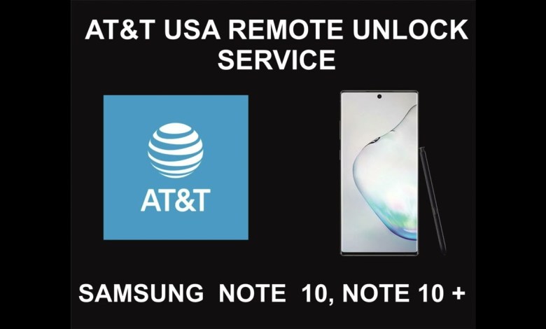 AT&T USA Remote Unlock Service, Samsung Note 10, Note AT&T USA Remote Unlock Service, Samsung Note 10, Note
