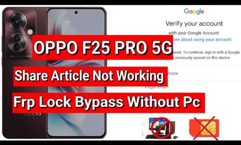 Having Trouble Bypassing FRP on the OPPO F25 PRO 5G? Read on to find out why it may not be working. Having Trouble Bypassing FRP on the OPPO F25 PRO 5G? Read on to find out why it may not be working.