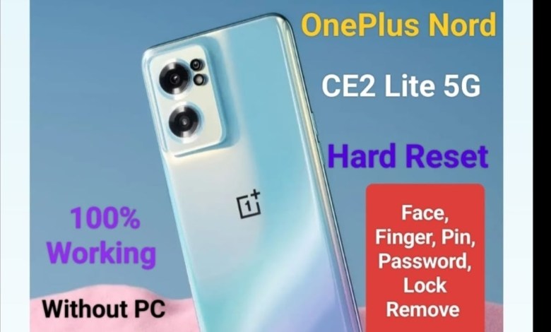 OnePlus Nord CE 2 Lite 5G Hard Reset | All OnePlus 5g OnePlus Nord CE 2 Lite 5G Hard Reset | All OnePlus 5g