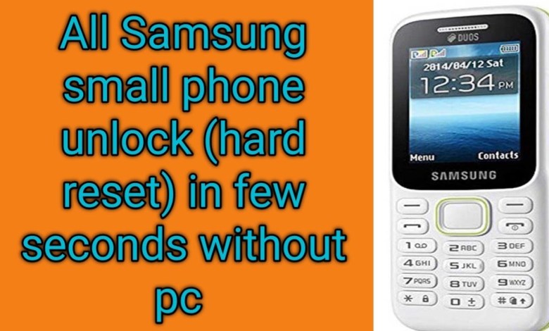 All Samsung small phone unlock (hard reset) in few All Samsung small phone unlock (hard reset) in few