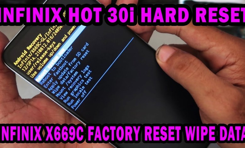 INFINIX HOT 30i INFINIX X669C HARD RESET FACTORY RESET INFINIX HOT 30i INFINIX X669C HARD RESET FACTORY RESET