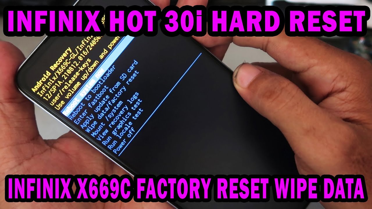 INFINIX HOT 30i INFINIX X669C HARD RESET FACTORY RESET INFINIX HOT 30i INFINIX X669C HARD RESET FACTORY RESET