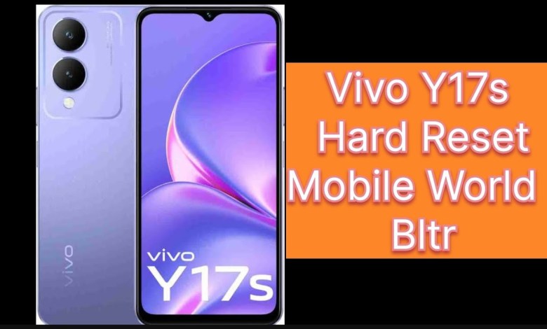 Vivo Y17s Hard Reset | Vivo Y17s Pattern, Password, Vivo Y17s Hard Reset | Vivo Y17s Pattern, Password,