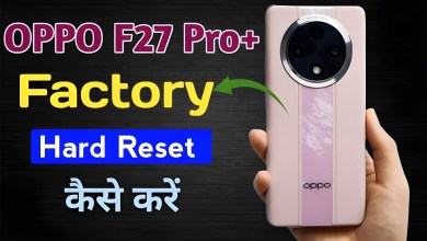 oppo f27 pro plus reset kaise kare !! oppo f27 pro plus oppo f27 pro plus reset kaise kare !! oppo f27 pro plus