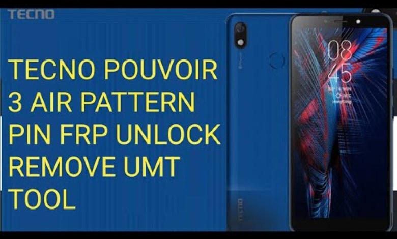 Tecno Pouvoir 3 Air pattern pin frp unlock remove umt Tecno Pouvoir 3 Air pattern pin frp unlock remove umt