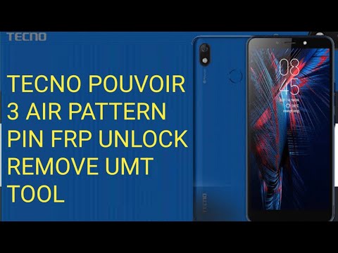 Tecno Pouvoir 3 Air pattern pin frp unlock remove umt Tecno Pouvoir 3 Air pattern pin frp unlock remove umt