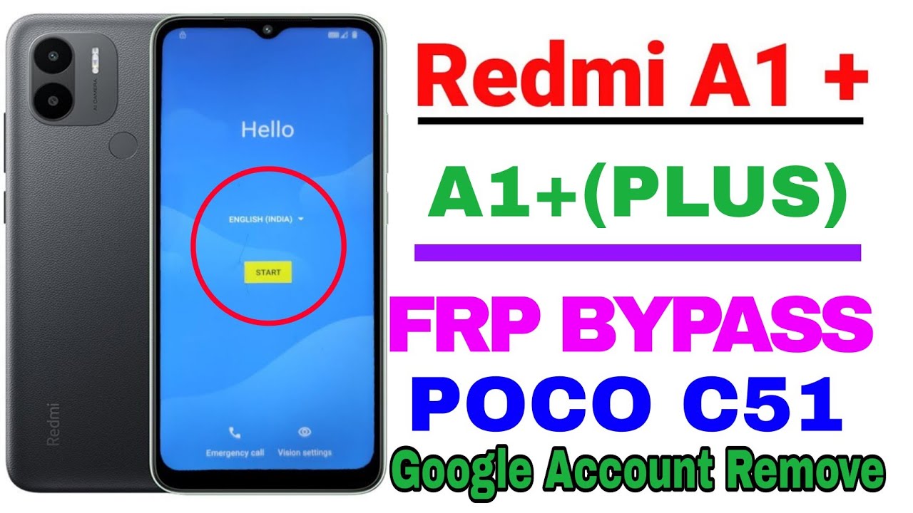 Unveiling the Latest Redmi A1, A1new, A2new and Poco C51 Models with Exciting FRP Bypass Capabilities on Android Unveiling the Latest Redmi A1, A1new, A2new and Poco C51 Models with Exciting FRP Bypass Capabilities on Android