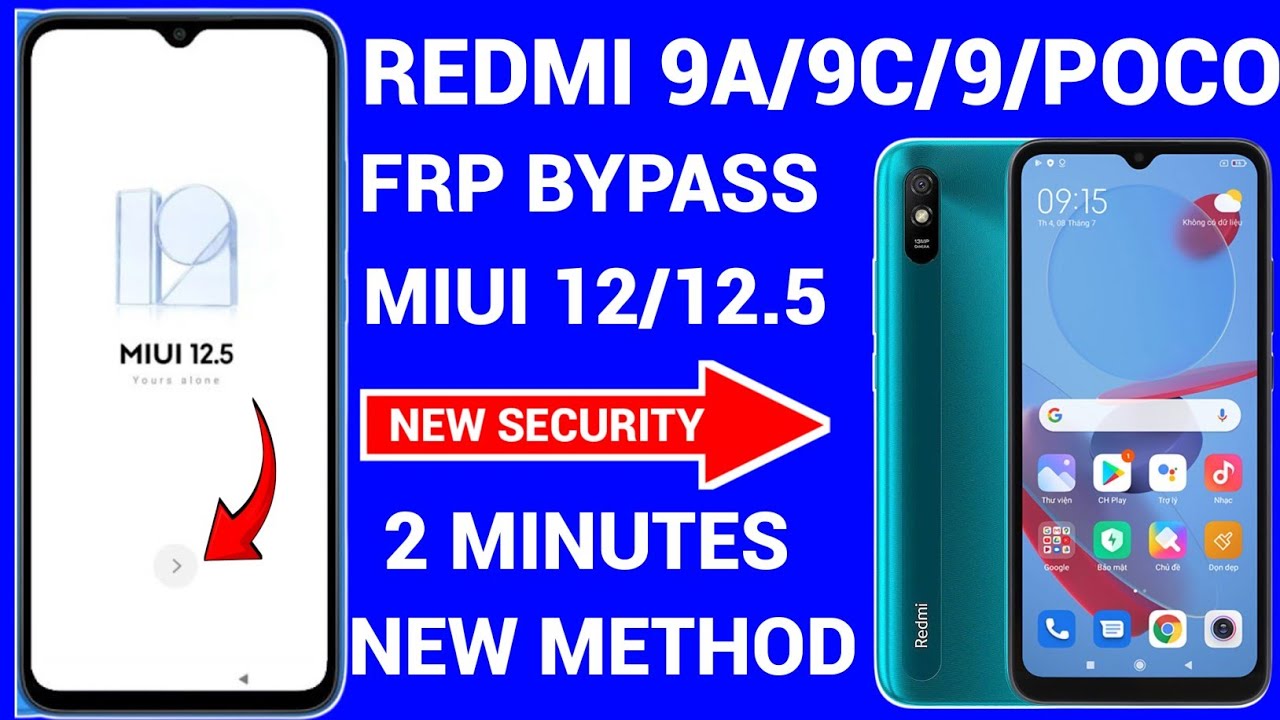 Unlock Redmi 9A’s Google Account with Miui 12: A Bypass Guide Unlock Redmi 9A’s Google Account with Miui 12: A Bypass Guide