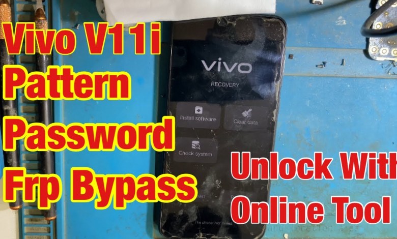 Vivo V11i Pattern Frp Bypass | Password Google Account Vivo V11i Pattern Frp Bypass | Password Google Account
