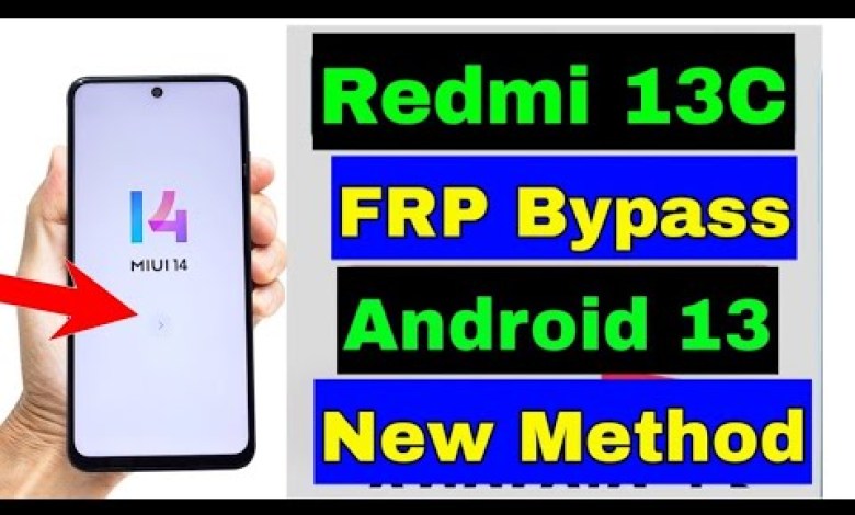 Rrdmi 13C Frp Bypass MIUI14 New Method 2024 Rrdmi 13C Frp Bypass MIUI14 New Method 2024