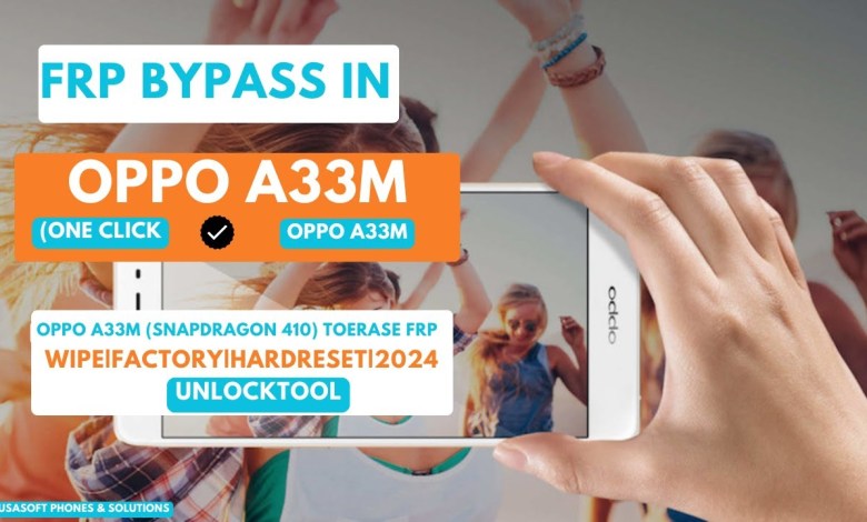 FRP BYPASS|REMOVE IN OPPO A33M|OPPO SNADRAGON 410 FRP BYPASS|REMOVE IN OPPO A33M|OPPO SNADRAGON 410