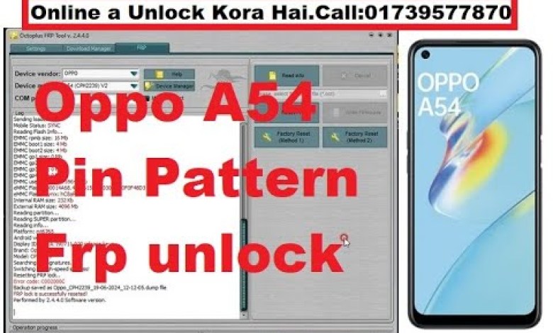 Oppo A54 Pin Pattern Frp unlock by Octoplus FRP Tool Oppo A54 Pin Pattern Frp unlock by Octoplus FRP Tool