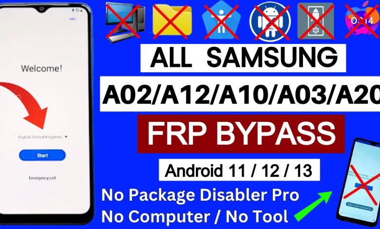 2024: All Samsung Galaxy Frp Bypass A12/A02/A10/A20/A03 2024: All Samsung Galaxy Frp Bypass A12/A02/A10/A20/A03