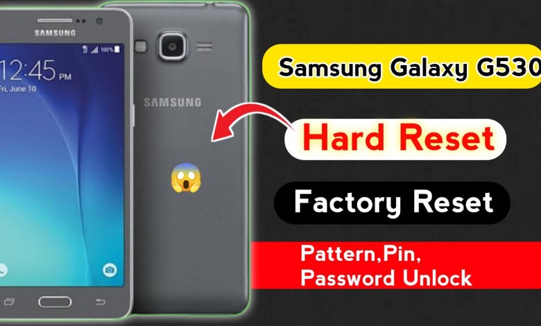 Samsung Galaxy G530 Hard Reset | Password Forgot | How Samsung Galaxy G530 Hard Reset | Password Forgot | How