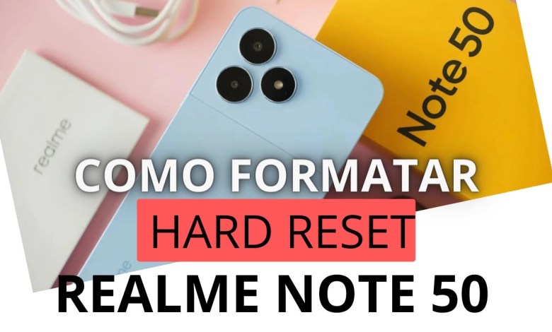 COMO FORMATAR REALME NOTE 50 HOW TOH HARD RESET – COMO FORMATAR REALME NOTE 50 HOW TOH HARD RESET –