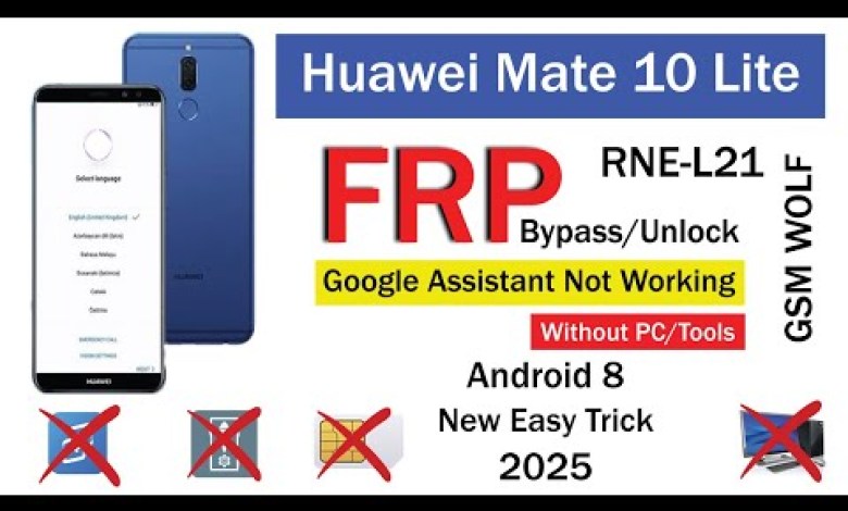 Huawei Mate 10 Lite RNE-L21 FRP Bypass Googe Account | Huawei Mate 10 Lite RNE-L21 FRP Bypass Googe Account |