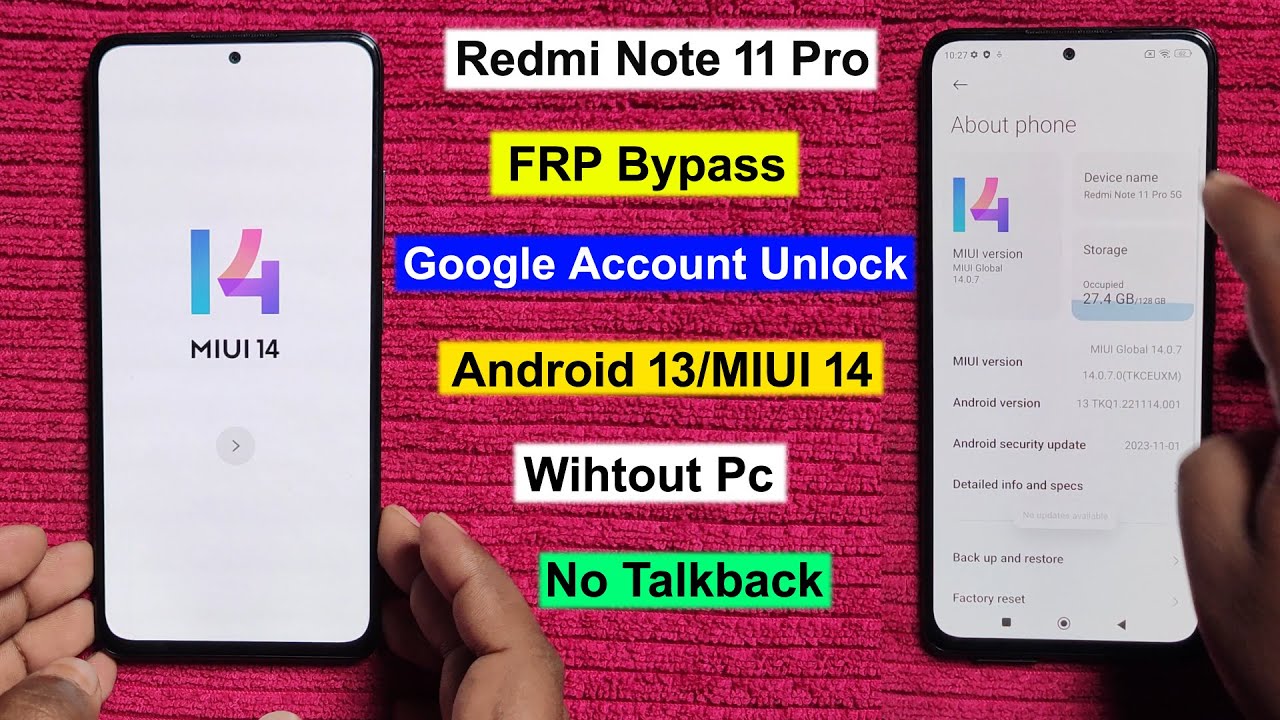 Redmi Note 11 Pro 5G FRP Bypass Android 13 MIUI Redmi Note 11 Pro 5G FRP Bypass Android 13 MIUI