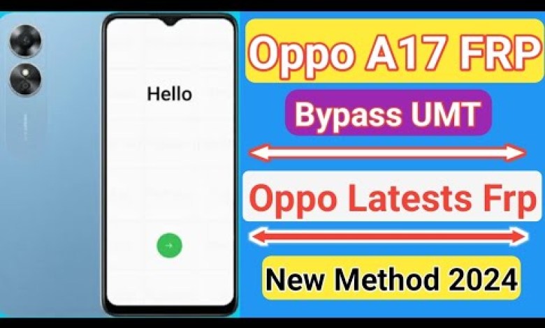 Oppo A17 Frp Unlock UMT | oppo A17 (CPH2477) frp bypass Oppo A17 Frp Unlock UMT | oppo A17 (CPH2477) frp bypass