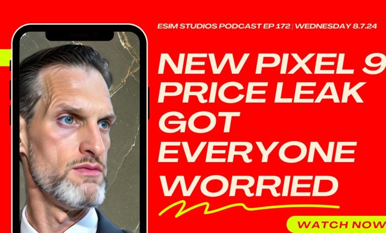 eSIM STUDIOS PODCAST Ep 172 | New Google Pixel 9 eSIM STUDIOS PODCAST Ep 172 | New Google Pixel 9