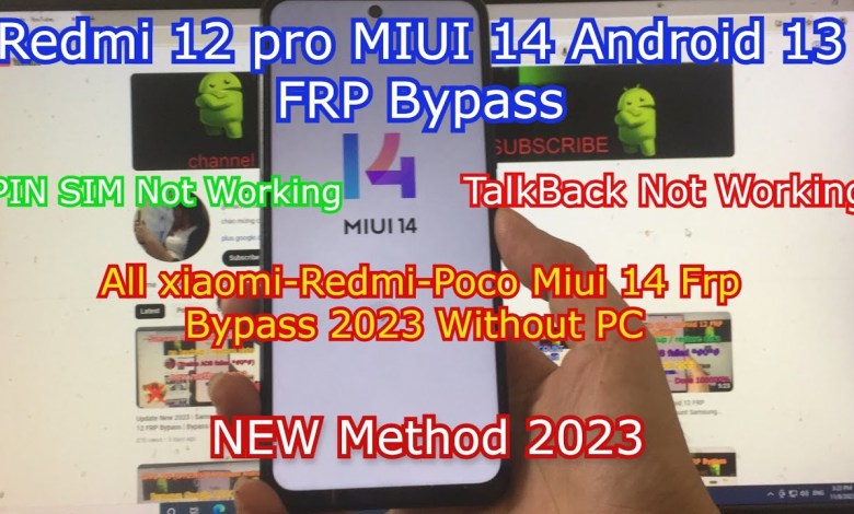 Redmi Note 12 PRO Android 13 MIUI 14 FRP Bypass | ALL Redmi Note 12 PRO Android 13 MIUI 14 FRP Bypass | ALL
