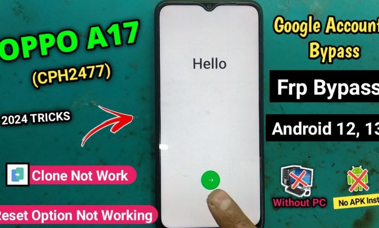 oppo a17 frp bypass android 13 | Oppo a17 frp bypass | oppo a17 frp bypass android 13 | Oppo a17 frp bypass |