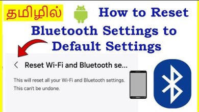 How to Reset Bluetooth Settings to Default settings How to Reset Bluetooth Settings to Default settings