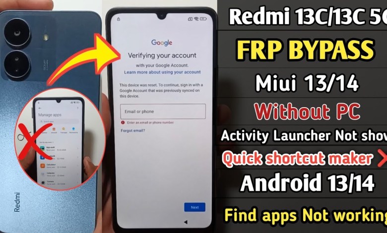 Redmi 13C/13C 5G Frp Bypass MIUI 14 | NO Activity Redmi 13C/13C 5G Frp Bypass MIUI 14 | NO Activity