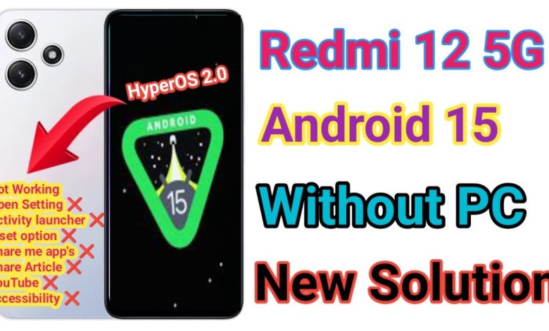Discover the Easy Redmi 12 5G FRP Bypass Method on Android 15 Without Using a PC | Xiaomi Discover the Easy Redmi 12 5G FRP Bypass Method on Android 15 Without Using a PC | Xiaomi
