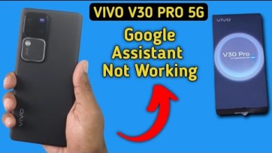 Vivo v30 Pro Google assistant not working, how to fix Vivo v30 Pro Google assistant not working, how to fix