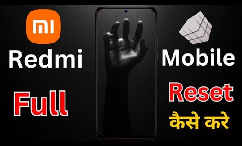 How to reset Redmi phone 2024 | to mobile How to reset Redmi phone 2024 | to mobile