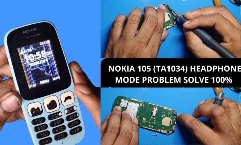 Nokia 105 (TA1034) Headphone Mode Problem Solve 100% | Nokia 105 (TA1034) Headphone Mode Problem Solve 100% |