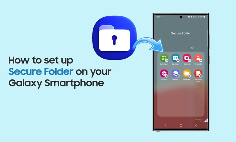 How to set up Secure Folder on your Galaxy How to set up Secure Folder on your Galaxy