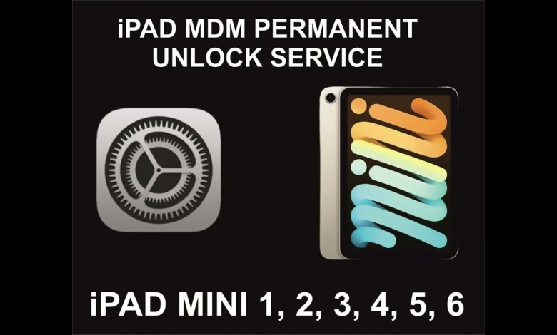 iPad MDM Unlock Service, Permanent, iPad Mini 1, 2, 3, iPad MDM Unlock Service, Permanent, iPad Mini 1, 2, 3,