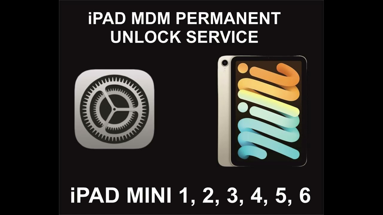 iPad MDM Unlock Service, Permanent, iPad Mini 1, 2, 3, iPad MDM Unlock Service, Permanent, iPad Mini 1, 2, 3,