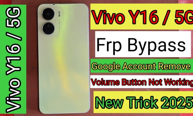 How to Bypass Frp on Vivo Y16 in 2025 – Discover Why Settings Won’t Open! How to Bypass Frp on Vivo Y16 in 2025 – Discover Why Settings Won’t Open!