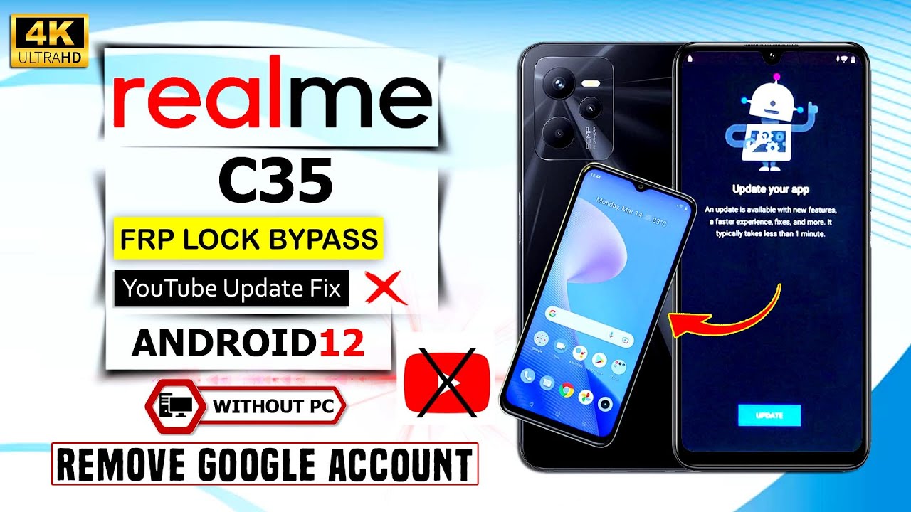 Realme C35 Frp Bypass Youtube Update Problem Android 12 Realme C35 Frp Bypass Youtube Update Problem Android 12